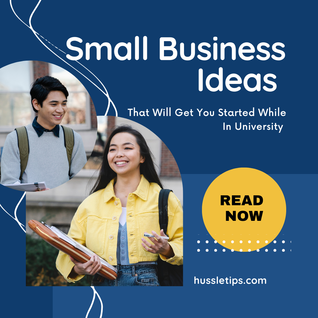hussletips college business ideas